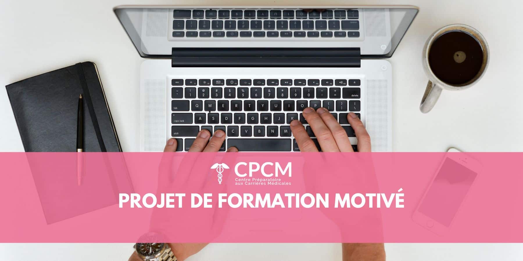 R Diger Le Projet De Formation Motiv Parcoursup Prepa Cpcm