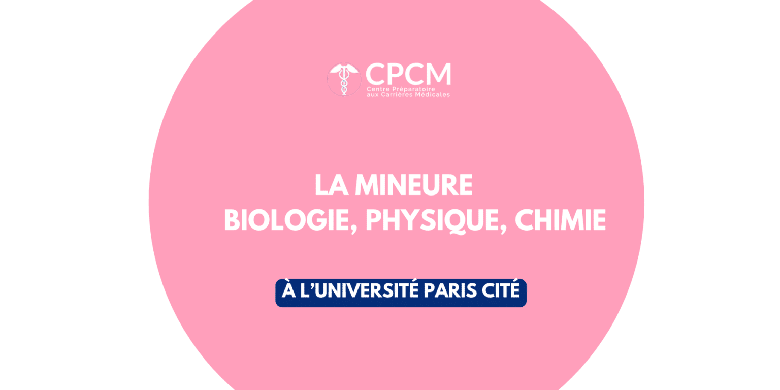 Présentation de la mineure Biologie, Physique, Chimie de l'Université Paris Cité pour la formation en PASS